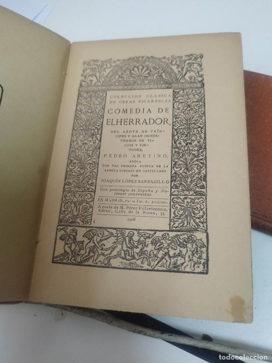 Libros antiguos: Comedia de el herrador. Pedro Aretino. 1908 - Foto 2