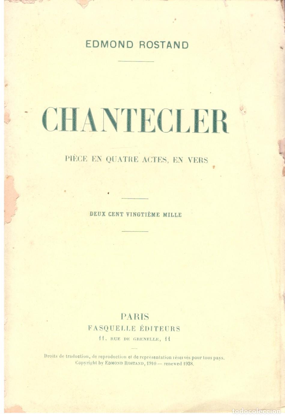 Livros antigos: CHANTECLER - Rostand, Edmond. - Ed. Fasquelle. - 1910