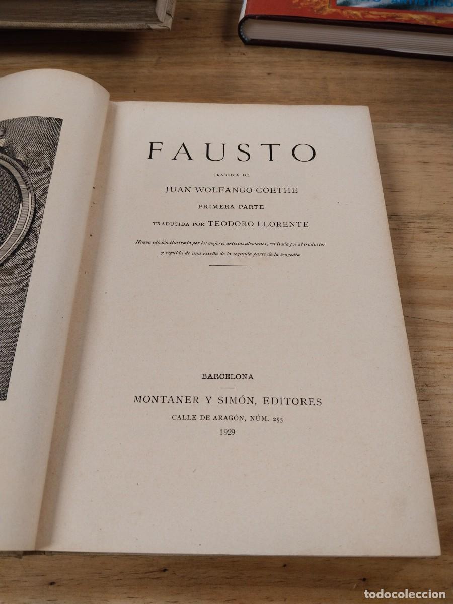 Libros antiguos: Fausto - Goethe ( Montaner y Sim&oacute;n 1929) - Foto 4