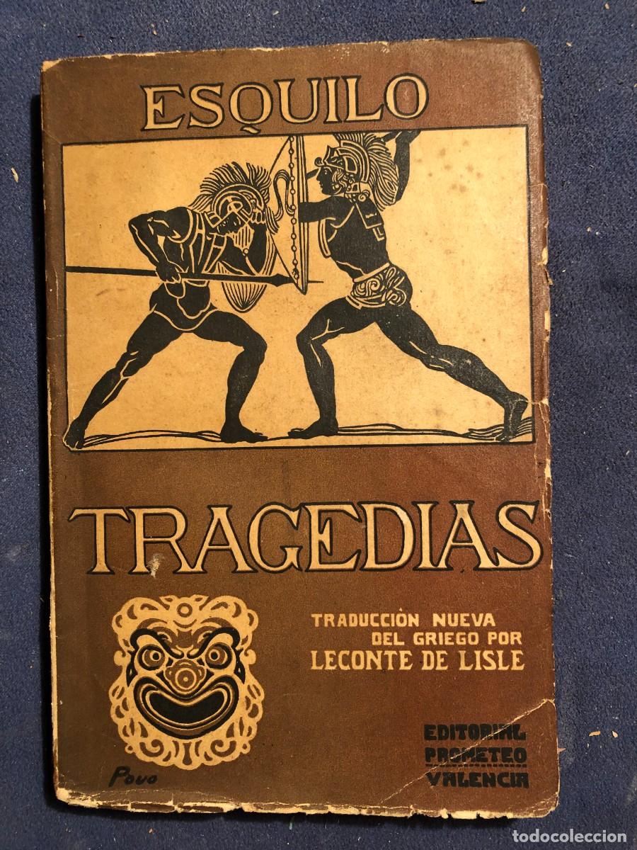 Libros antiguos: ESQUILO: - TRAGEDIAS - (ED PROMETEO, c.1920) - Foto 1