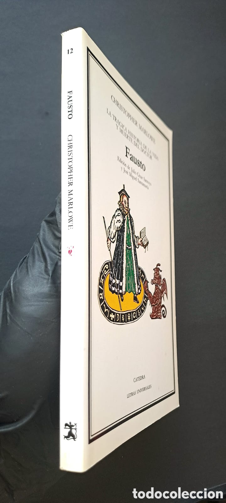 Libros antiguos: Fausto - Cristopher Marlowe - C&aacute;tedra Letras Universales - Foto 2