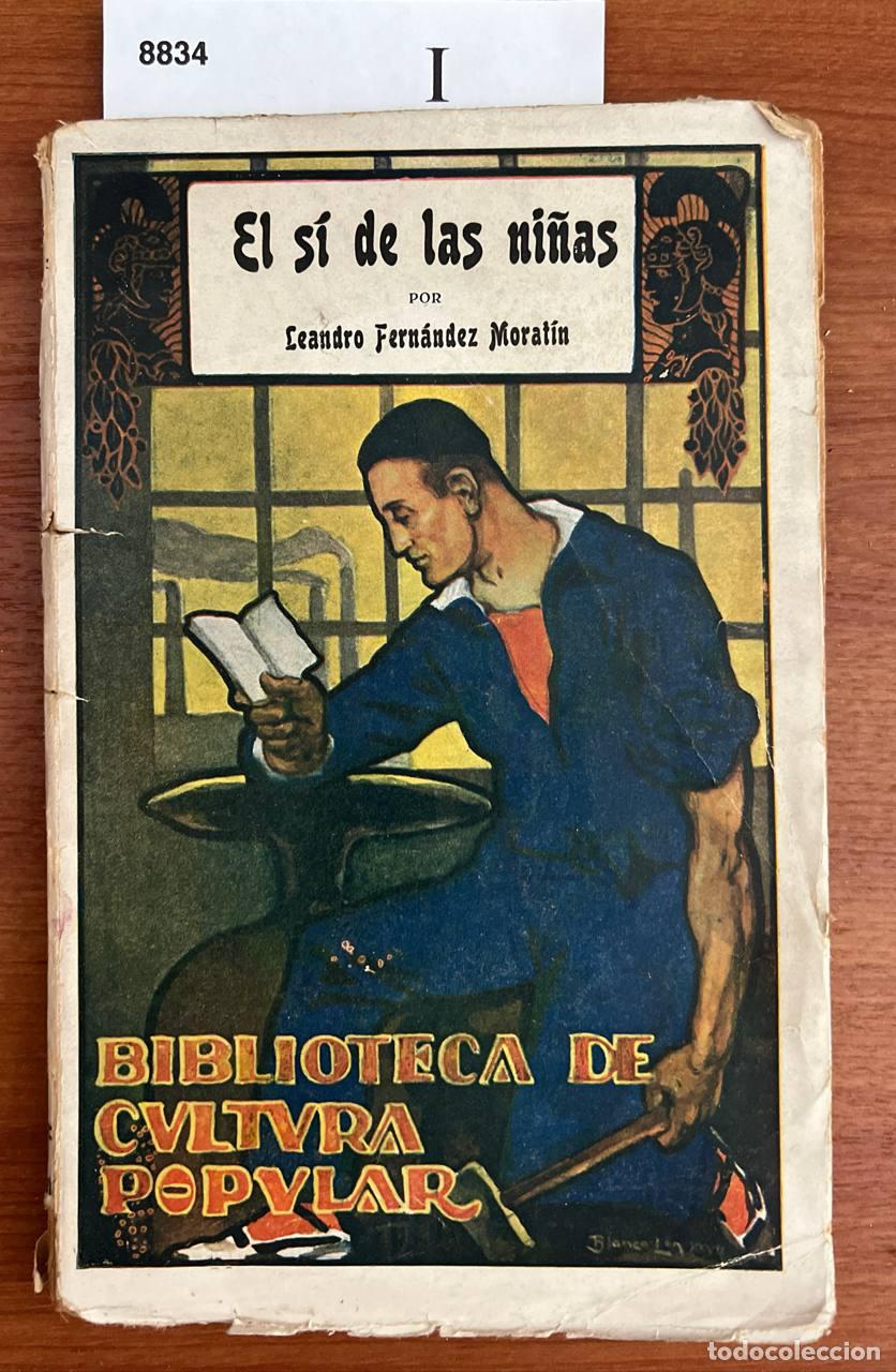 Libros antiguos: FERNANDEZ DE MORATIN, Leandro - El si de las ni&ntilde;as. - Foto 1