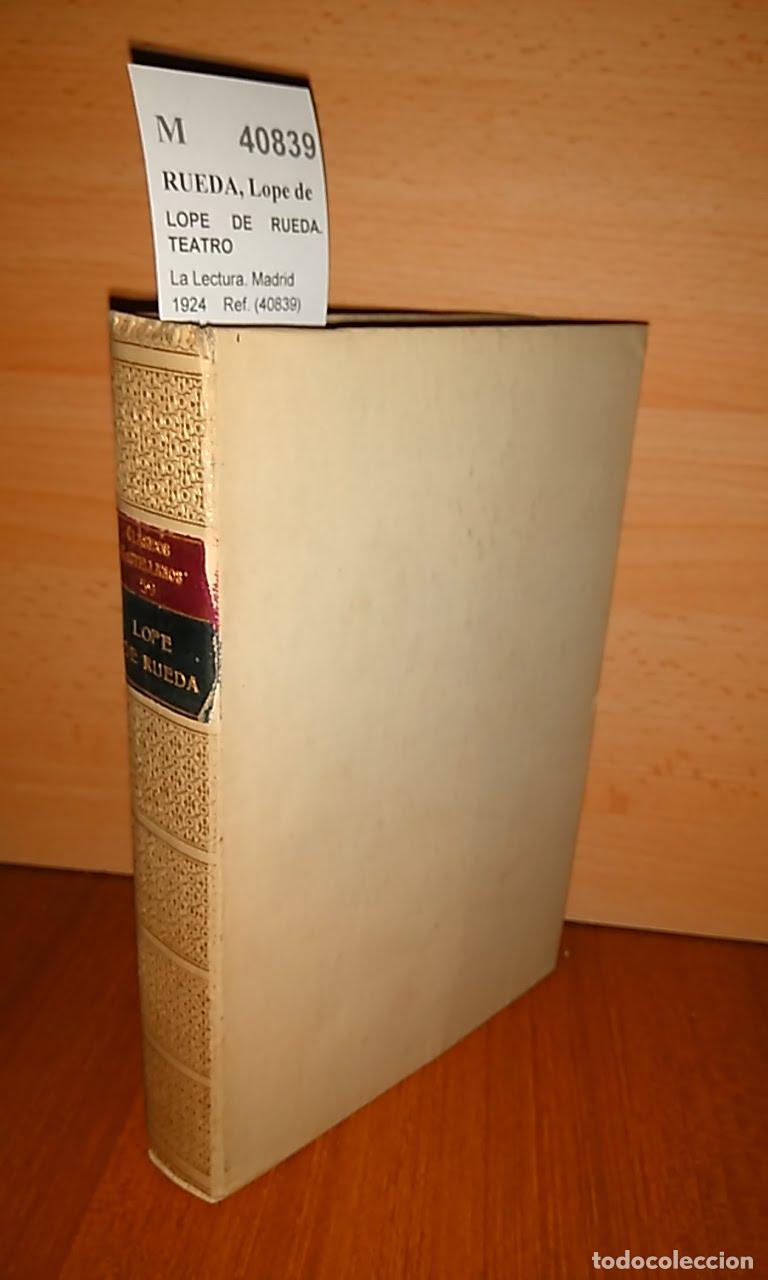 Libros antiguos: RUEDA, Lope de - LOPE DE RUEDA. TEATRO - Foto 1