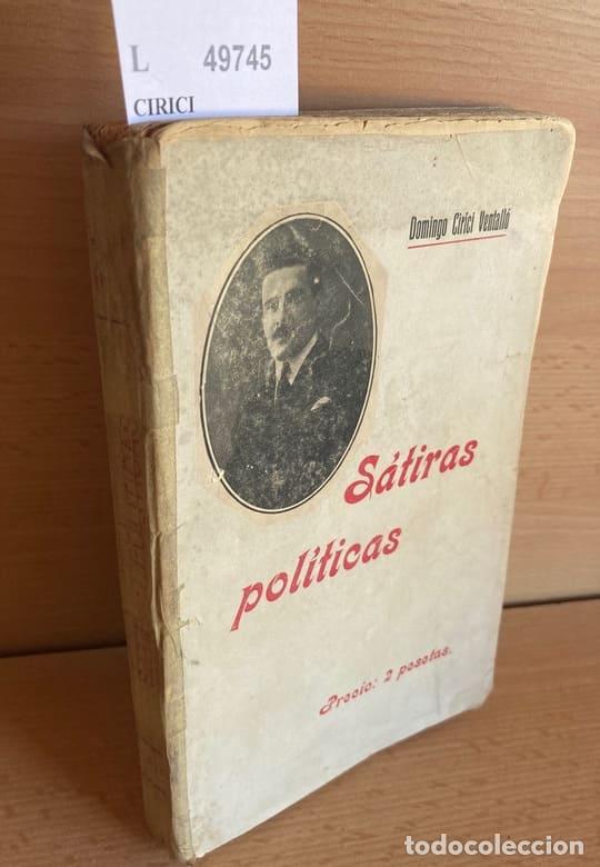 Libri antichi: CIRICI VENTALLO, Domingo - SATIRAS POLITICAS