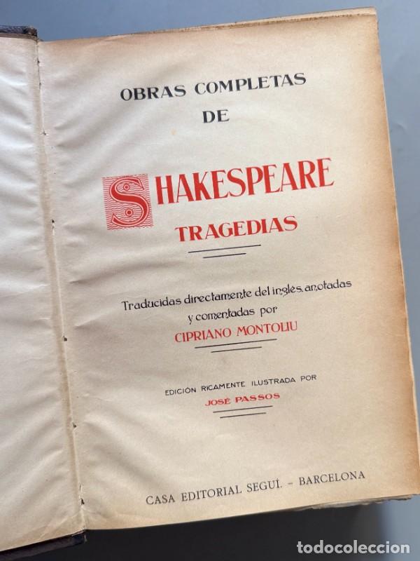 Libros antiguos: Obras completas Shakespeare tragedias - Casa Editorial Segui, ca. 1920 - Foto 2