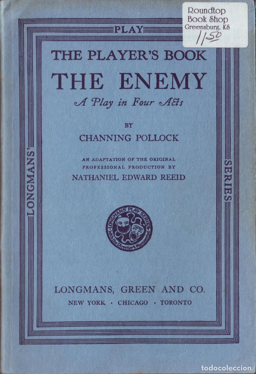 Libros antiguos: POLLOCK, Channing. The Enemy_Longmans, Green And Co (NY), 1925 - Foto 1