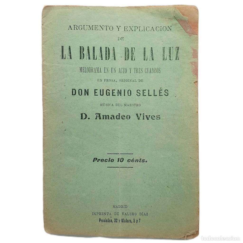 Libros antiguos: ARGUMENTO Y EXPLICACI&Oacute;N DE LA BALADA DE LA LUZ. Sell&eacute;s, Eugenio - Foto 1
