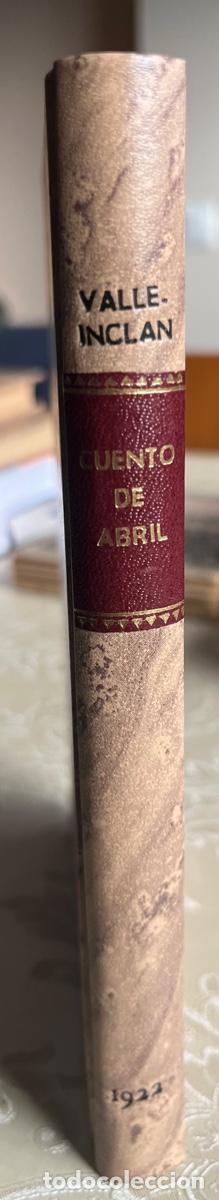 Libros antiguos: Valle-Incl&aacute;n, Ram&oacute;n del.- Cuento de abril - Foto 1