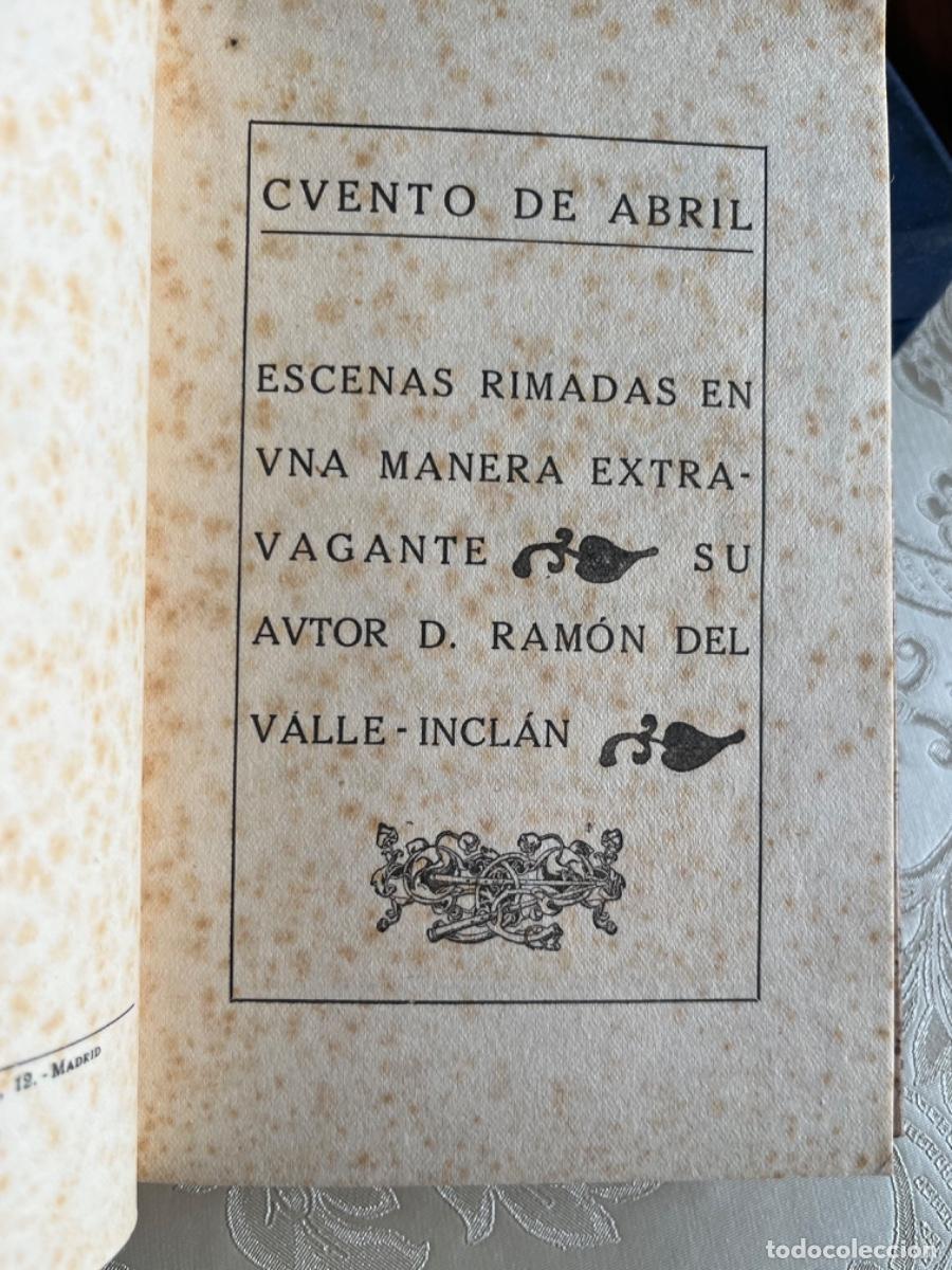 Libros antiguos: Valle-Incl&aacute;n, Ram&oacute;n del.- Cuento de abril - Foto 3
