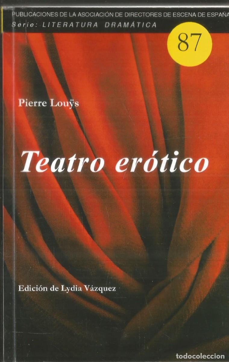 Libros antiguos: PIERRE LOUYS. TEATRO EROTICO. - Foto 1