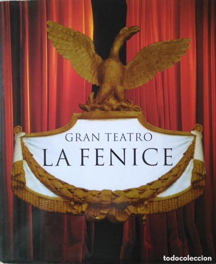 Libros antiguos: Gran Teatro de &Oacute;pera La Fenice, Veneci - Foto 1