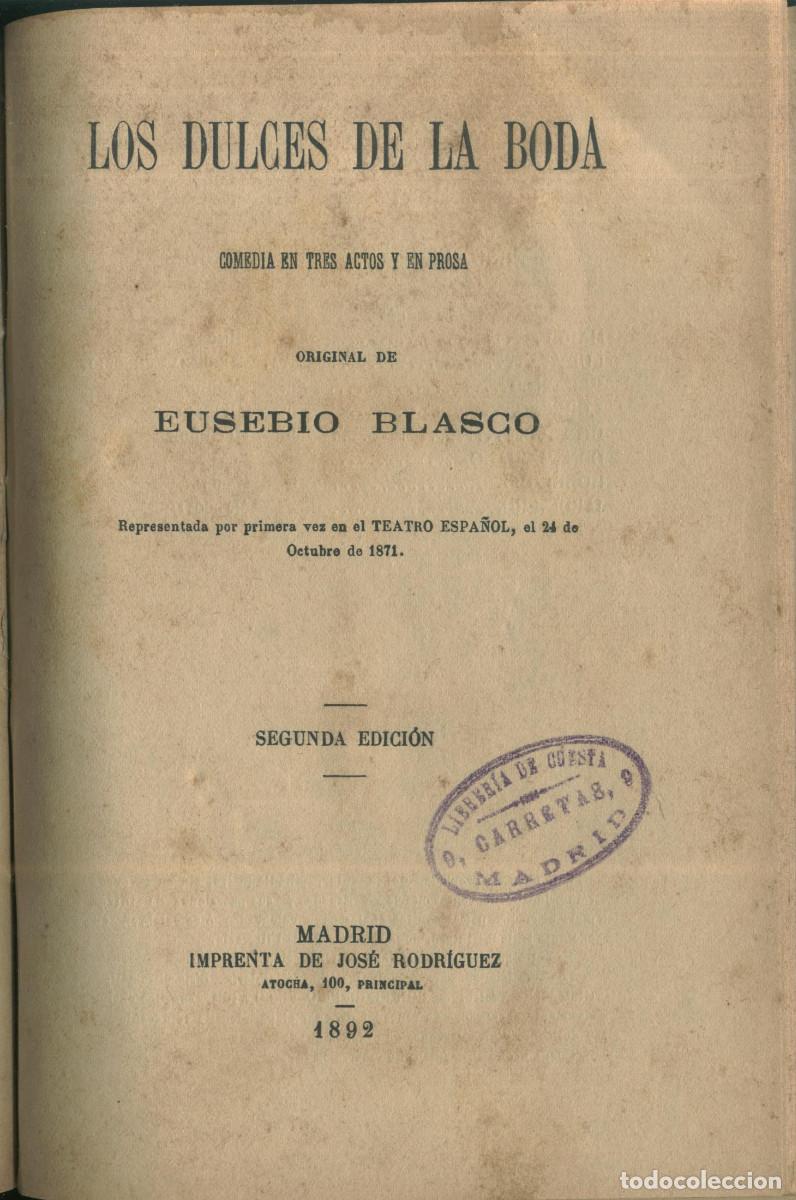 Libros antiguos: 12 Teatro Selecto de Eusebio BLASCO (1882-1910) - Foto 5