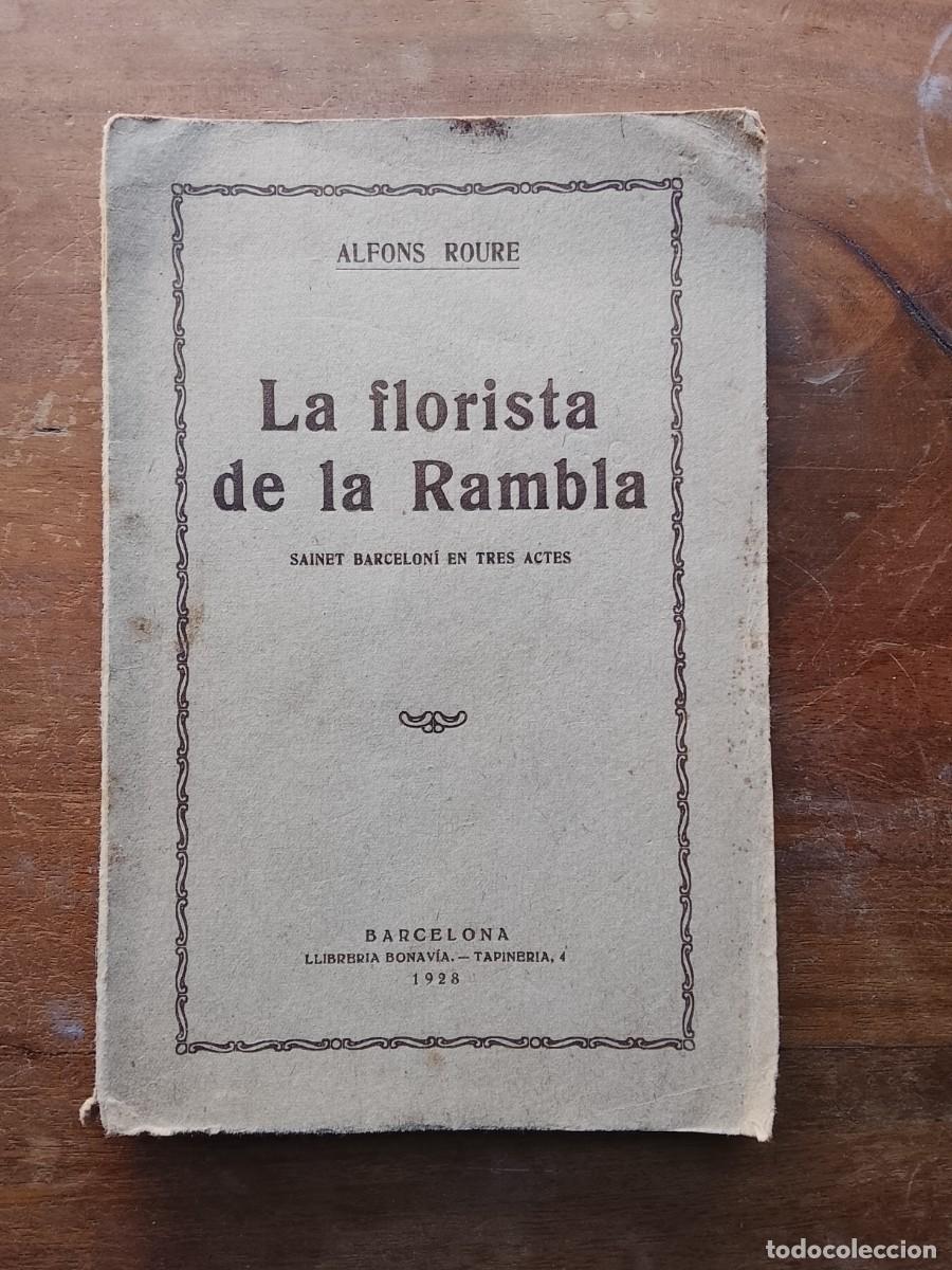 Libros antiguos: La florista de la rambla 1928 - Foto 1