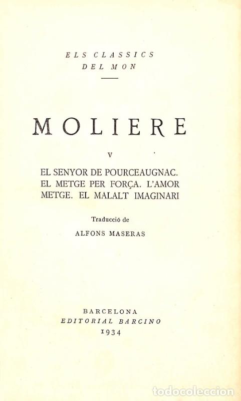 Libros antiguos: Obres de Moliere Vol V - Moliere - Editorial Barcino - 1934 - Els Cl&agrave;ssics del M&oacute;n
