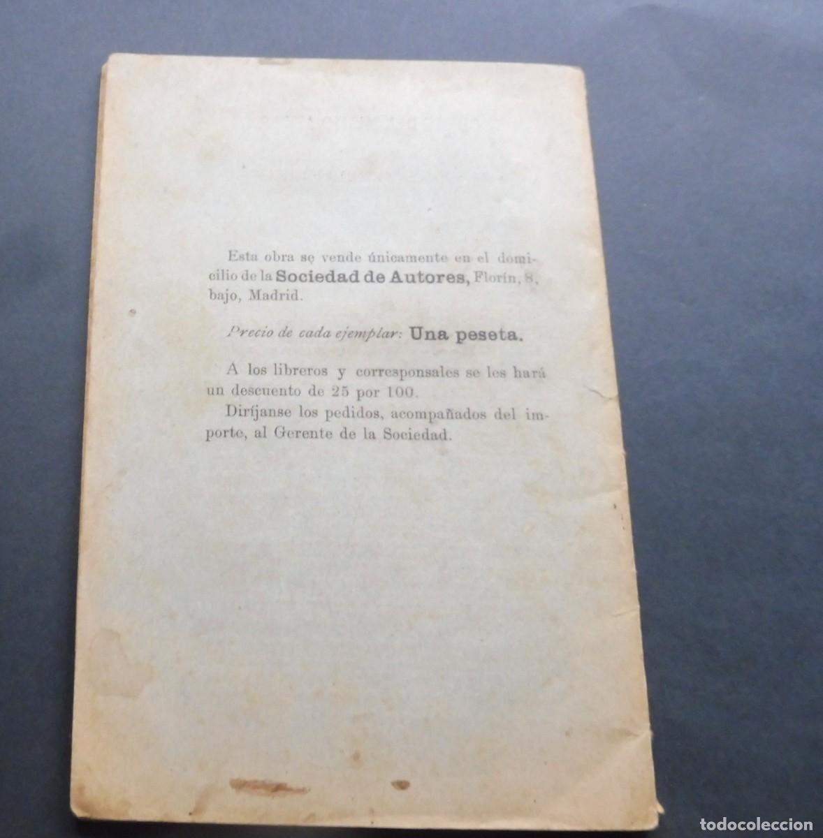 Libros antiguos: LA ESPUMA - SINESIO DELGADO - Comedia en eun actp y en prosa - 1899 - Foto 3