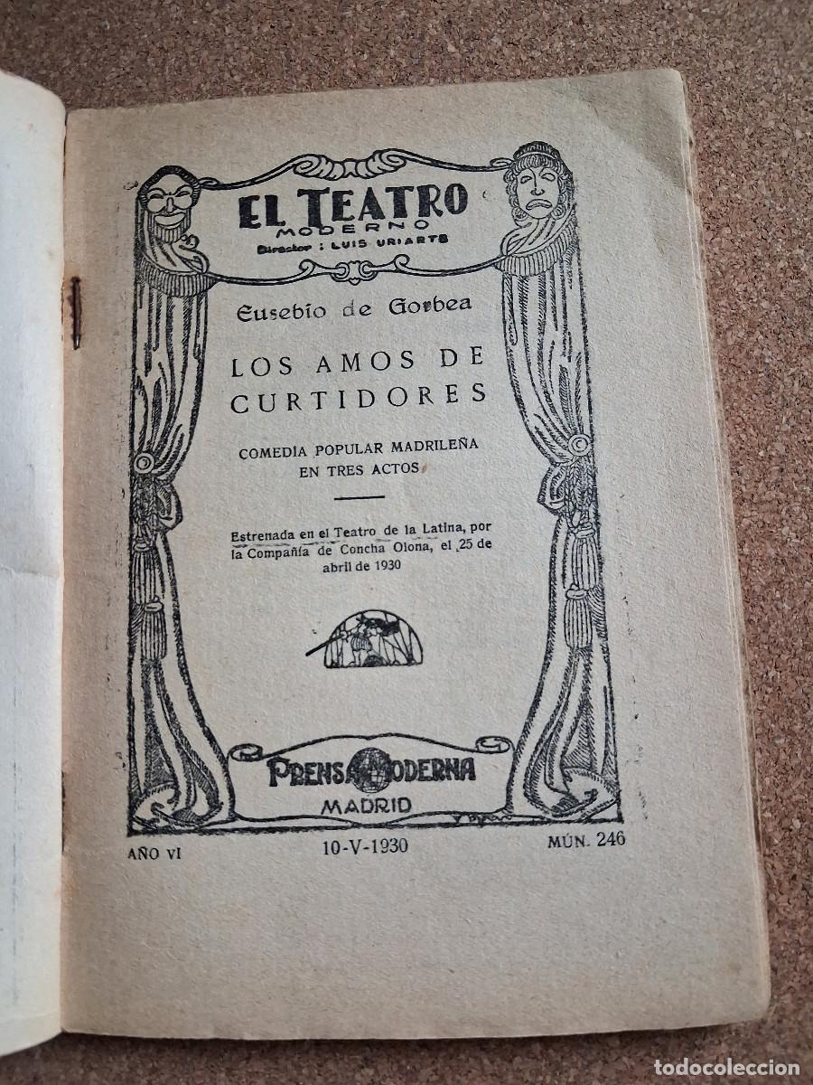 Libros antiguos: Gorbea (Eusebio de) Los amos de Curtidores. Comedia popular madrile&ntilde;a. - Foto 2