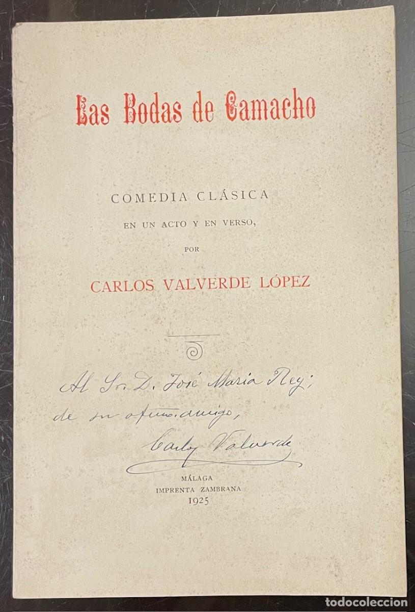 Antiquarische B&uuml;cher: Las Bodas De Camacho. Comedia Cl&aacute;sica En un Acto y en Verso. Carlos Valverde L&oacute;pez .