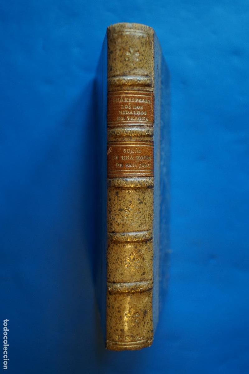 Libros antiguos: LOS DOS HIDALGOS DE VERONA. W. SHAKESPEARE. 1922
