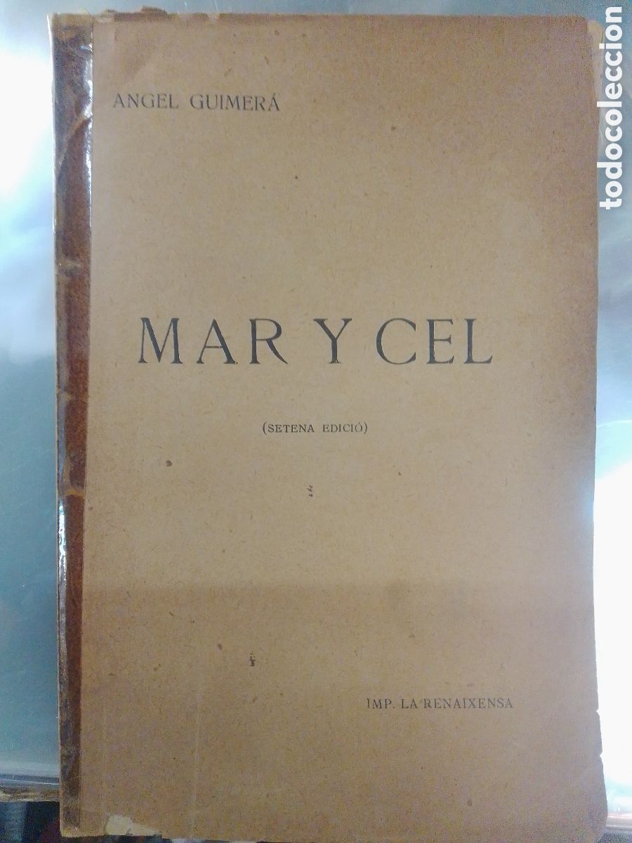 Libros antiguos: MAR Y CEL. GUIMERA, ANGEL. LA RENAIXENSA. 1890