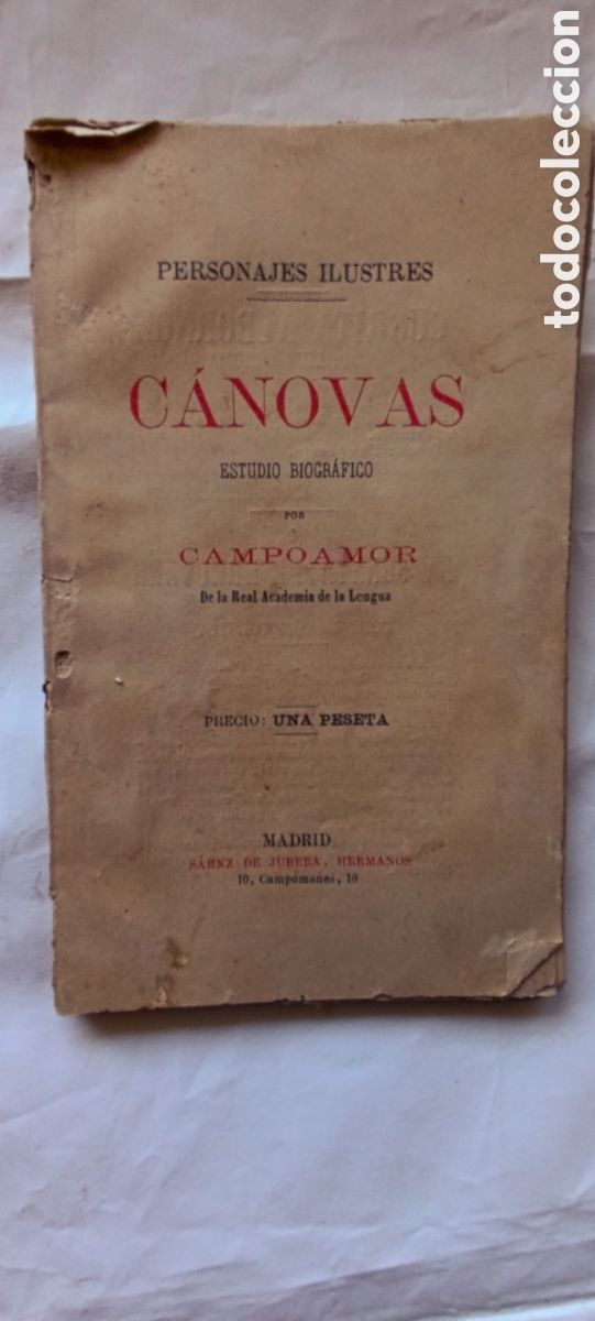 Libros antiguos: CANOVAS PERSONAJES ILUSTRES CAMPOAMOR MADRID OBRA DE TREATRO POEMAS LITERATURA