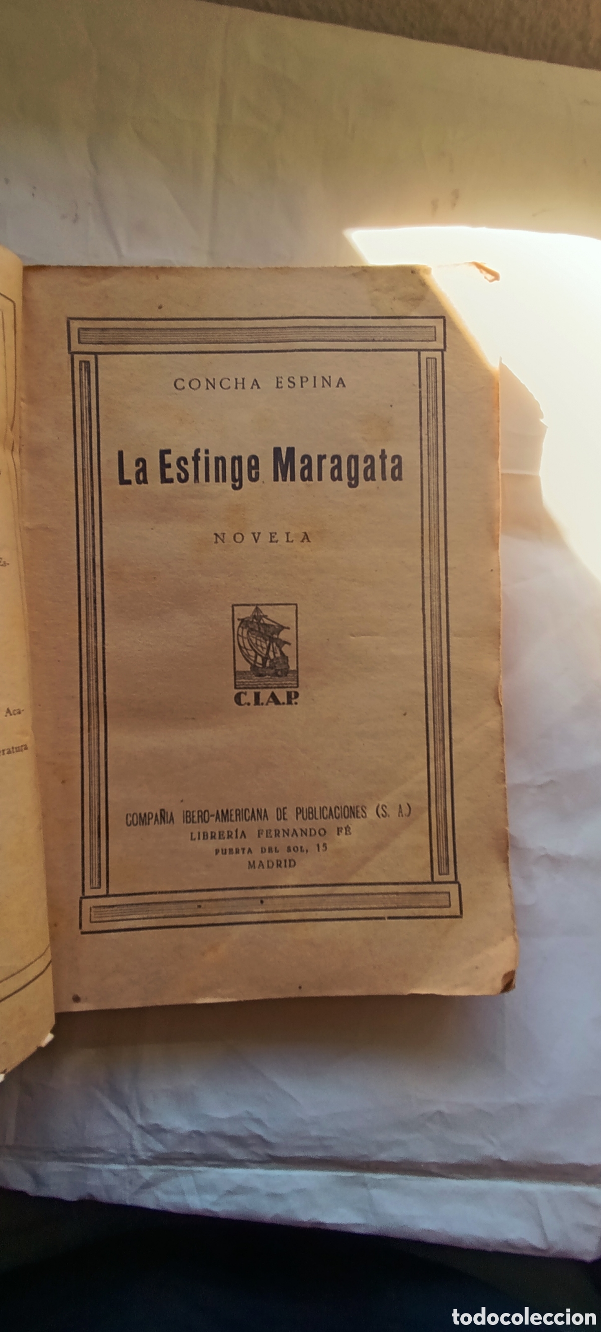 Libros antiguos: LA ESFINGE MARAGATA CONCHA ESPINA - Foto 3