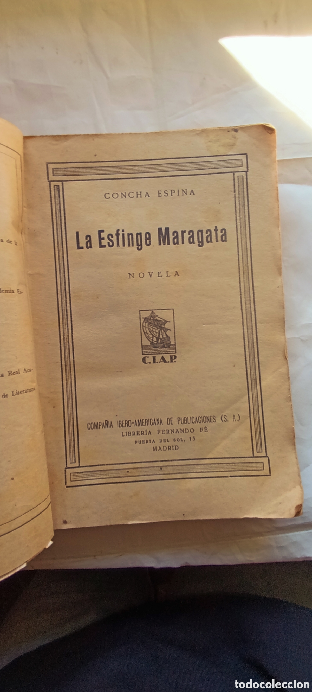 Libros antiguos: LA ESFINGE MARAGATA CONCHA ESPINA - Foto 4