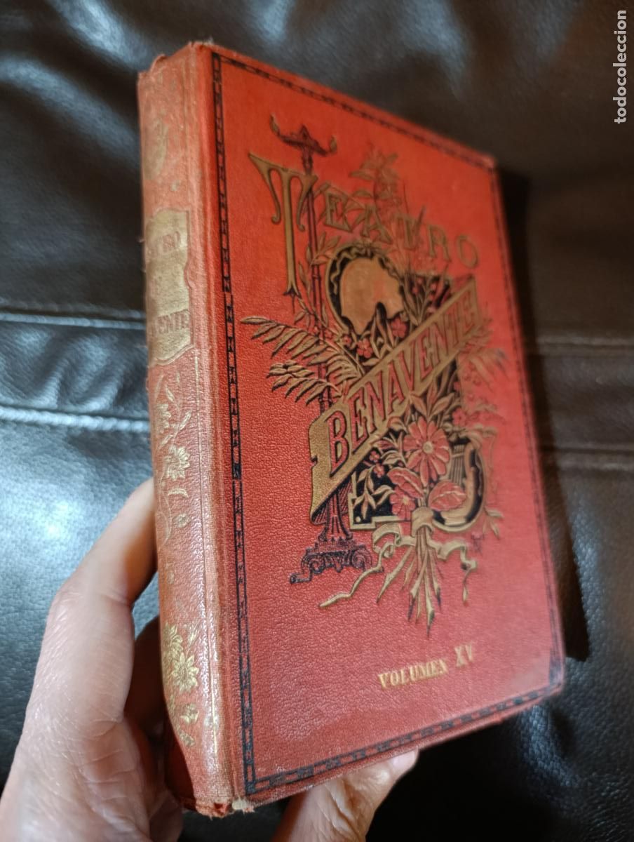 Libros antiguos: JACINTO BENAVENTE TEATRO TOMO DECIMOQUINTO
