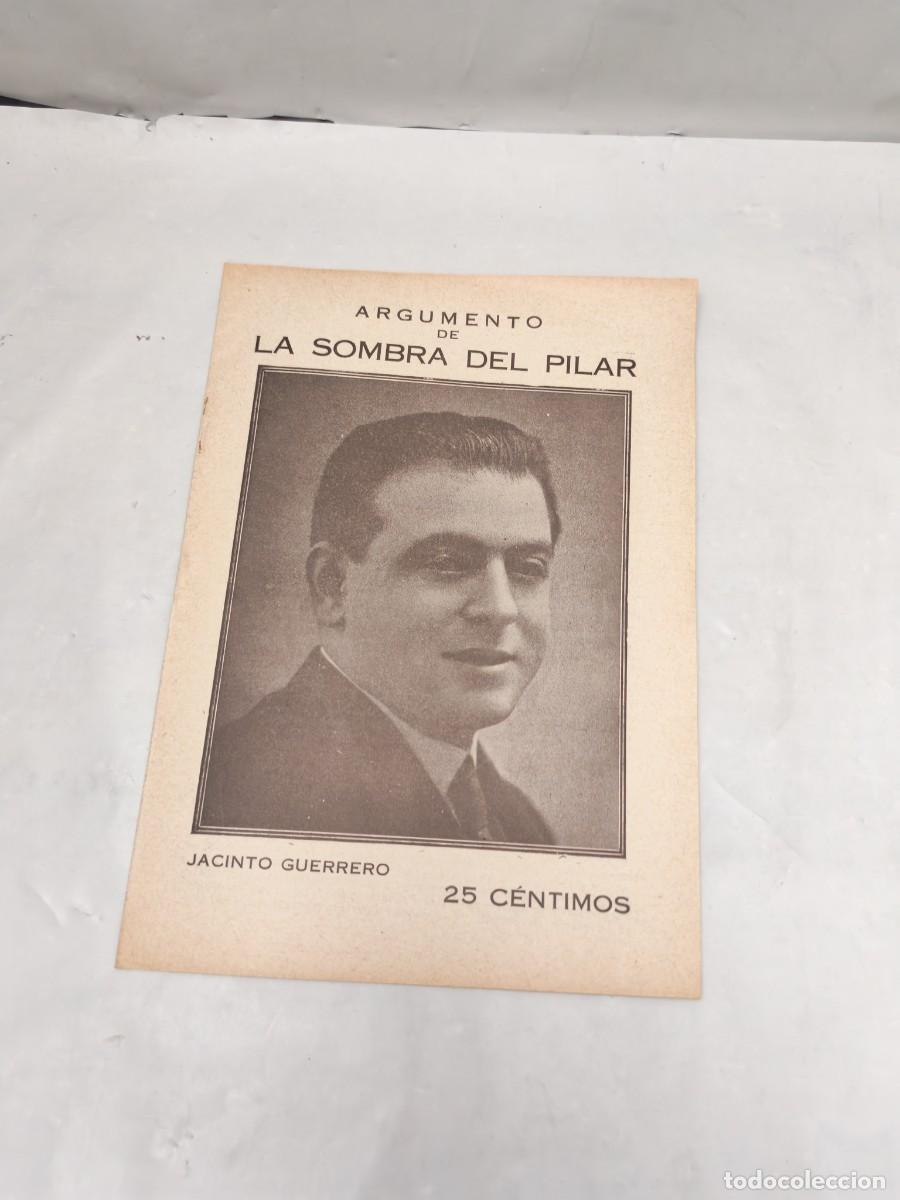 Libros antiguos: Argumento de la Sombra del Pilar (Edici&oacute;n 1925 aprox.) - Foto 1