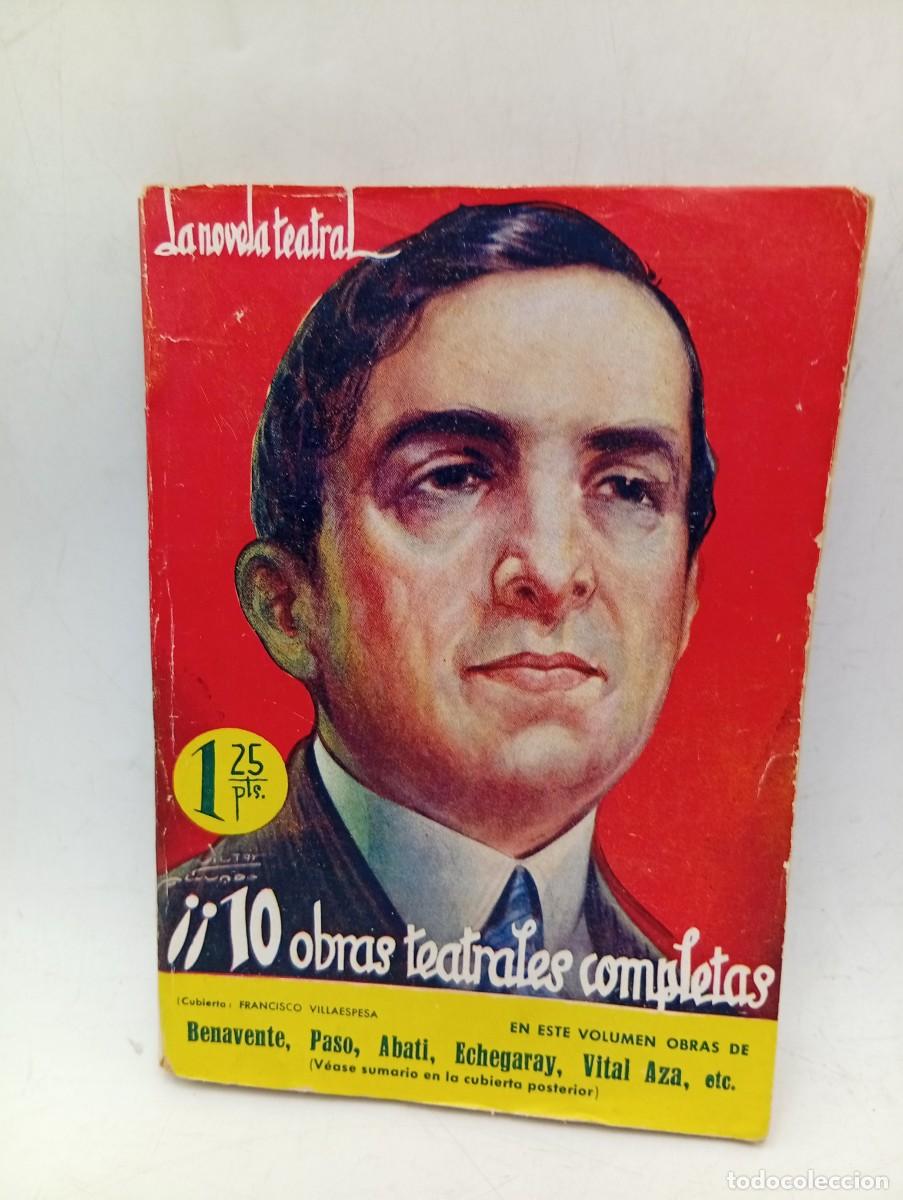 Libros antiguos: LA LOSA DE LOS SUE&Ntilde;OS. JACINTO BENAVENTE.