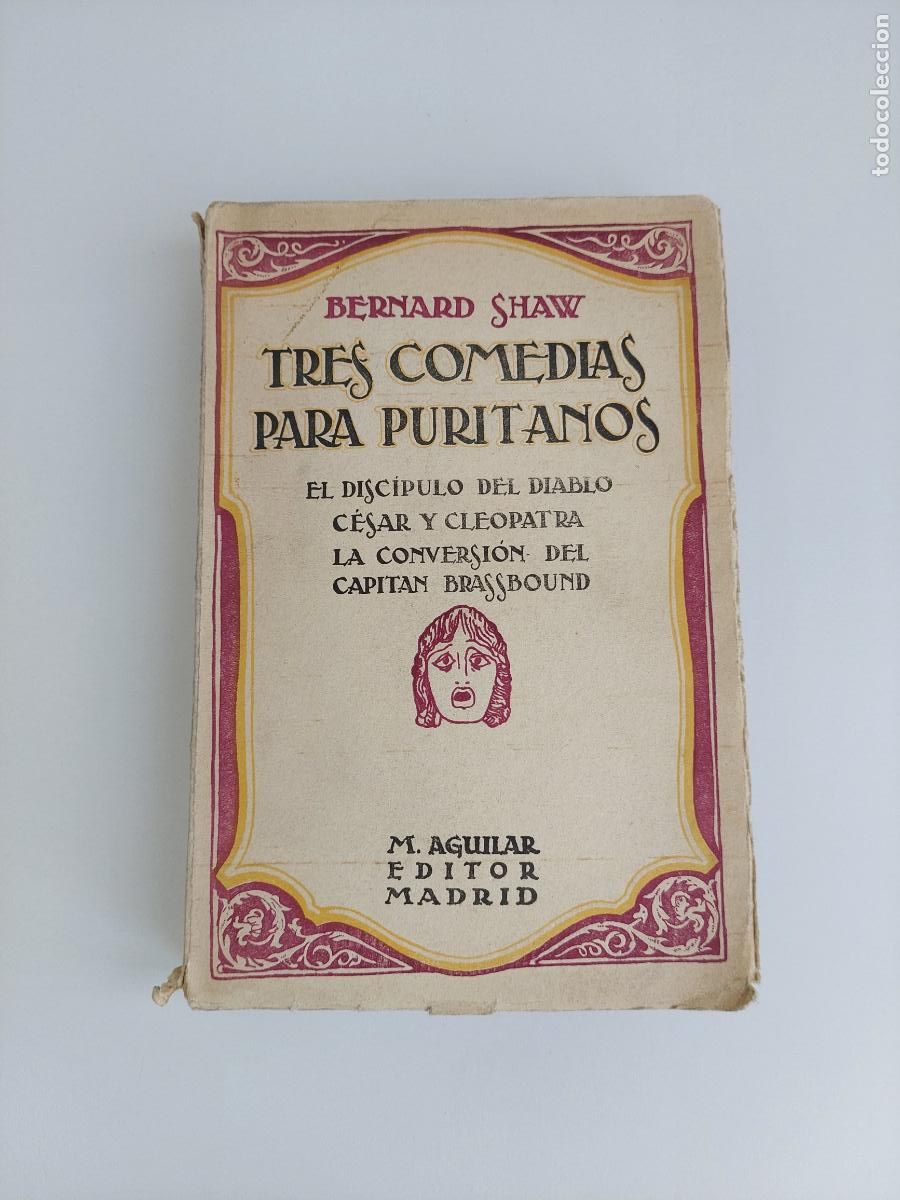 Libros antiguos: Tres comedias para puritanos - Shaw, Bernard