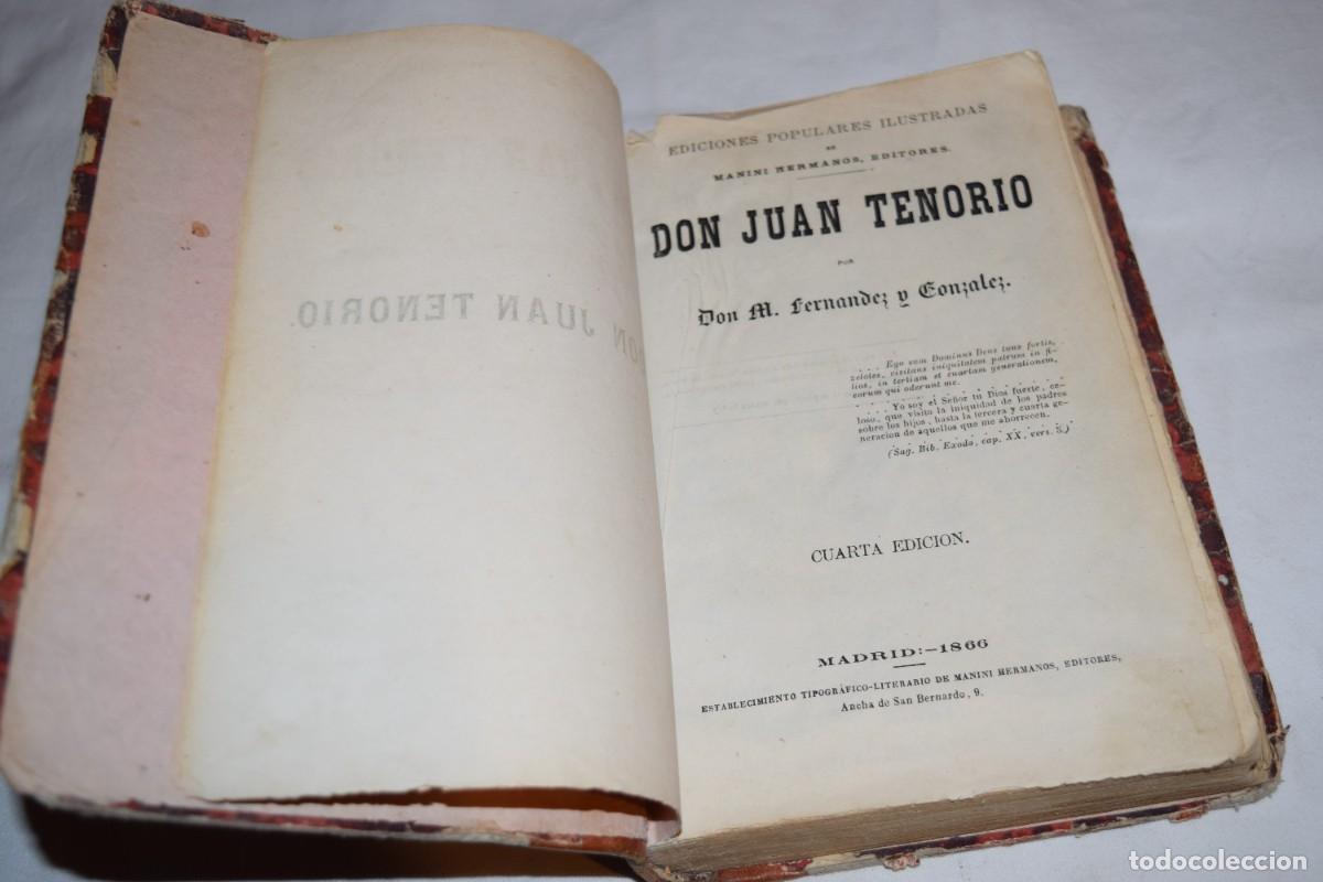 Libros antiguos: DON JUAN TENORIO / Madrid 1866, Manini Hermanos, Editores - Por D Manuel Fern&aacute;ndez y Gonz&aacute;lez &iexcl;Mira!