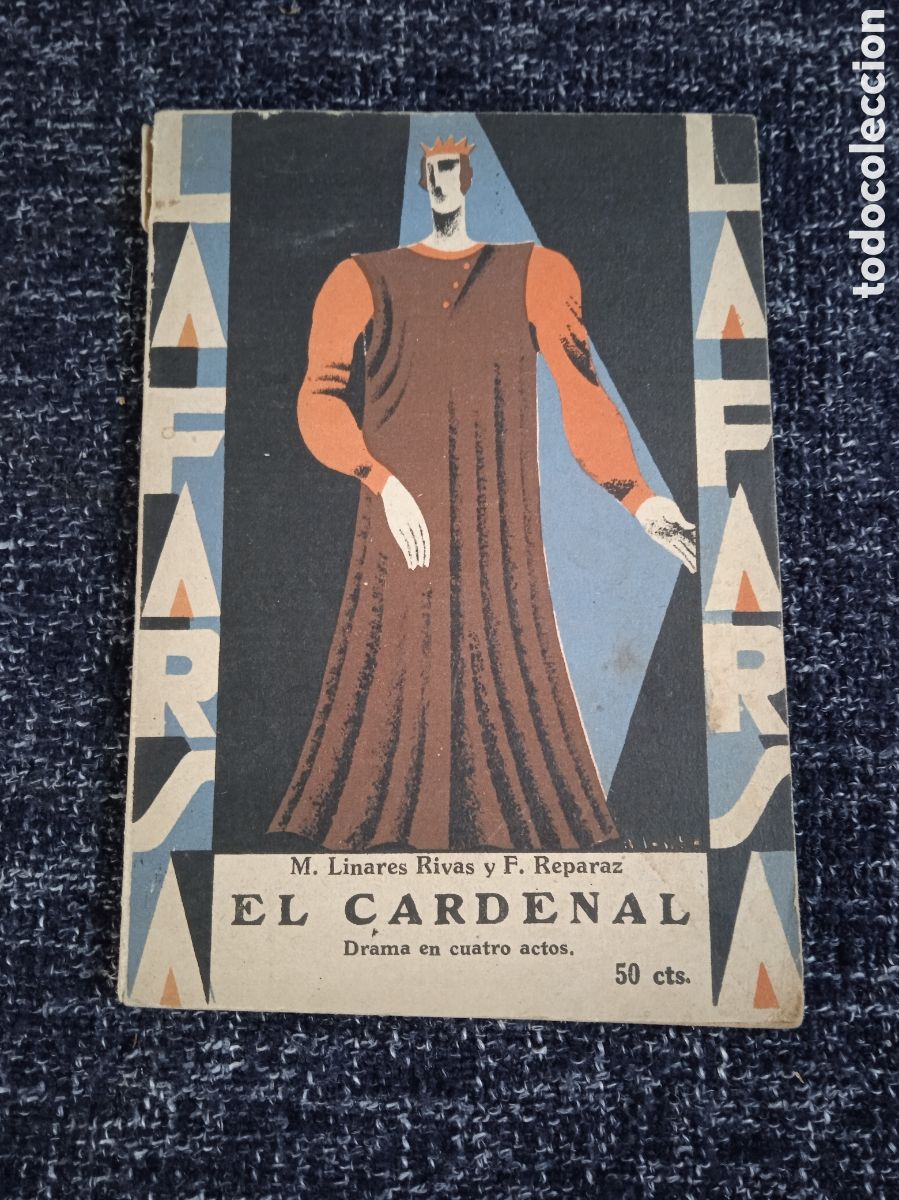Libros antiguos: El Cardenal - drama en cuatro actos / Luis N. Parker - LA FARSA