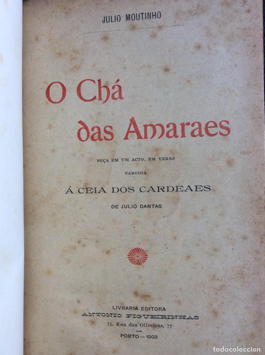 Libros antiguos: Ch&aacute; das Amaraes. 1.&ordf; EDI&Ccedil;&Atilde;O. Parodia &aacute; ceia dos Cardeaes...1903. Exemplar n.&ordm; 2.