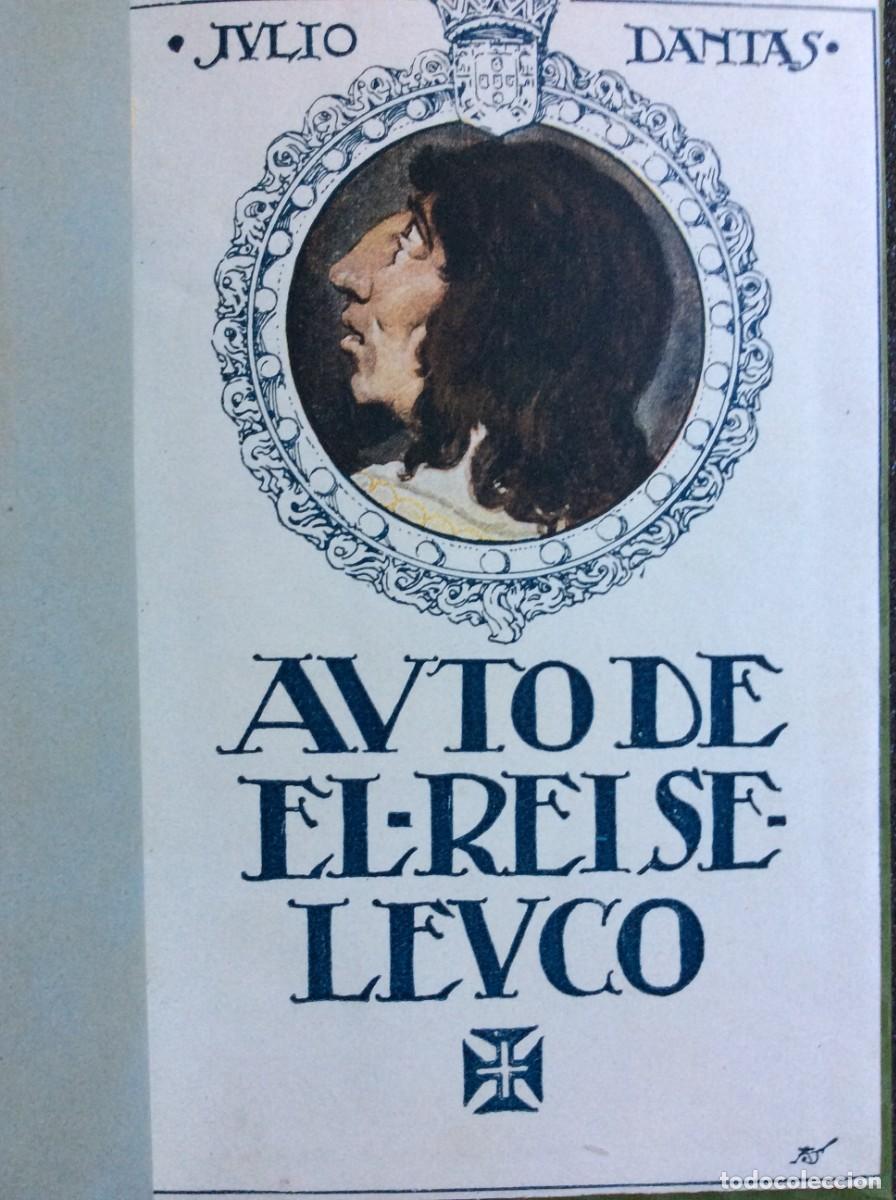 Libros antiguos: Tema: Teatro de J&uacute;lio Dantas - CAM&Otilde;ES. (Lu&iacute;s Vaz de) AUTO DE EL-REI SELEUCO. Exemplar n.&ordm; 13