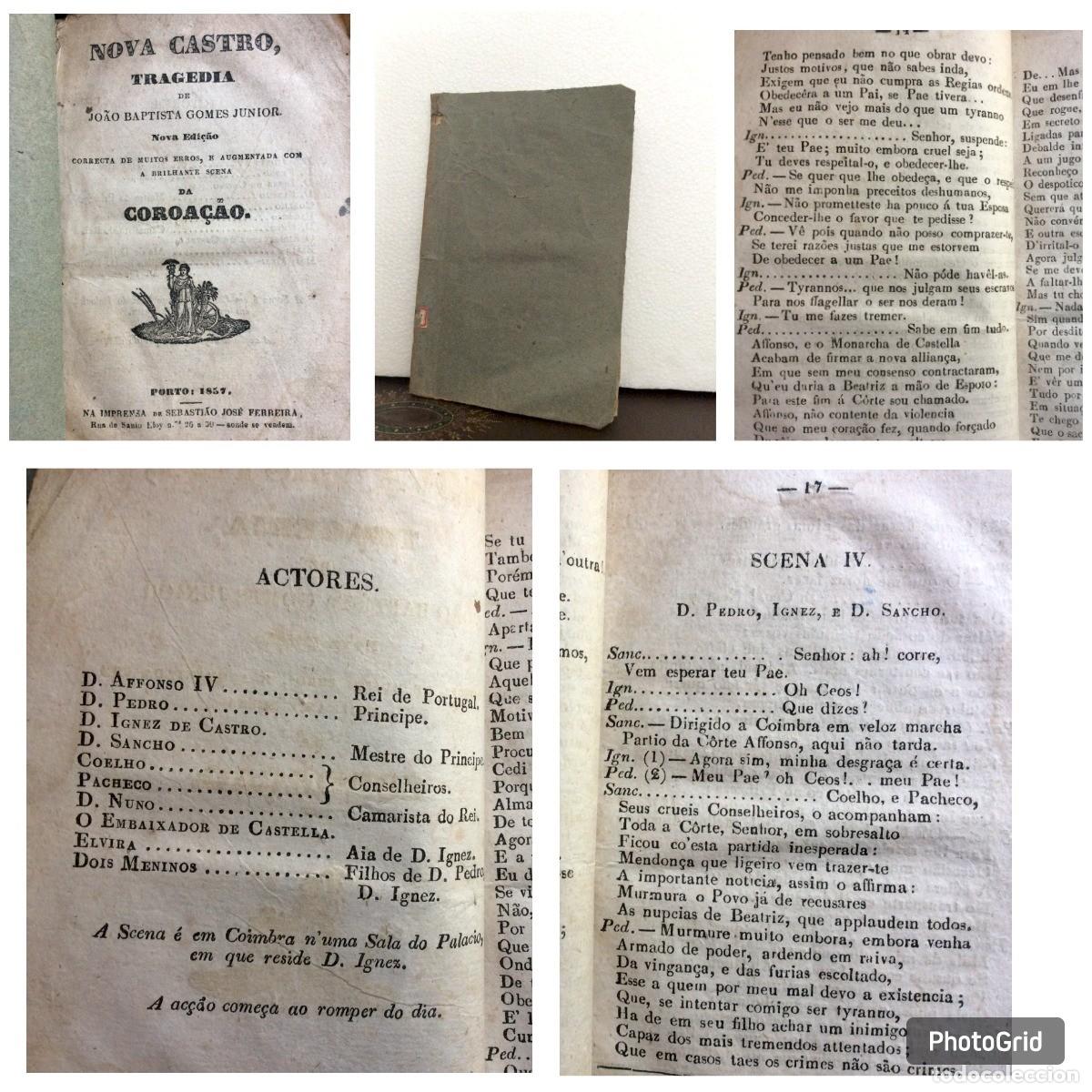 Libros antiguos: Tema. Teatro. Nova Castro: tragedia de Jo&atilde;o Baptista Gomes Junior; 1857. Raro. Exemplar n.&ordm; 15