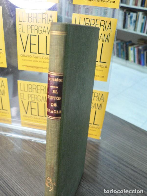 Libros antiguos: El pintor de Miracles - Rusi&ntilde;ol, Santiago - Antonio L&oacute;pez Editor - 1912