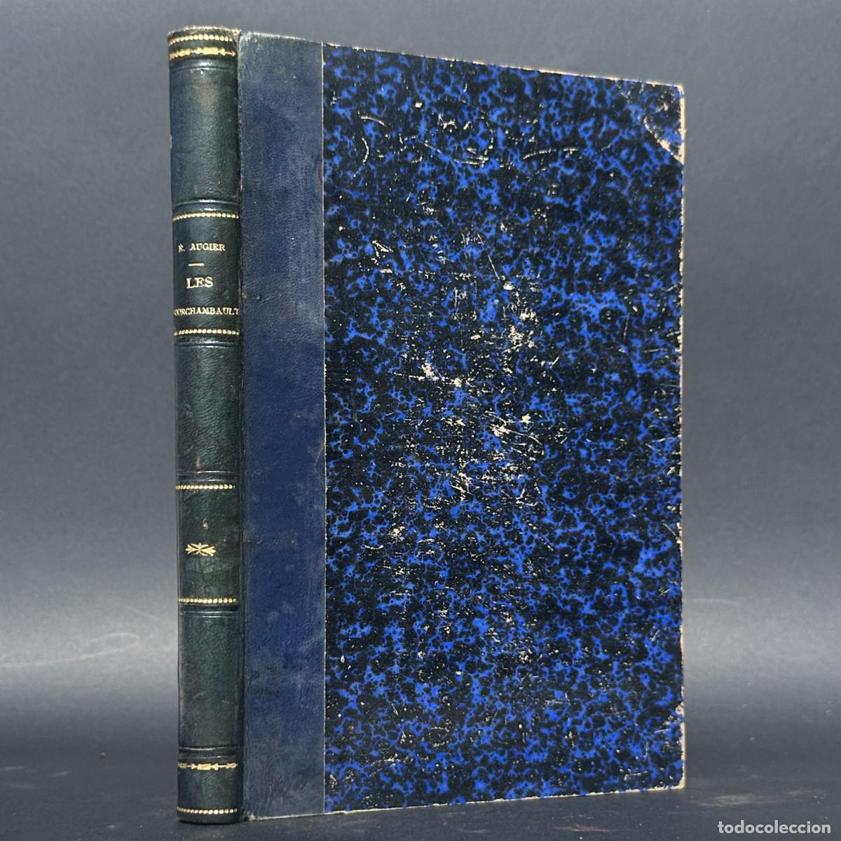 Livros antigos: A&Ntilde;O 1878 - LES FOURCHAMBAULT - COMEDIA EN CINCO ACTOS - EMILE AUGIER -