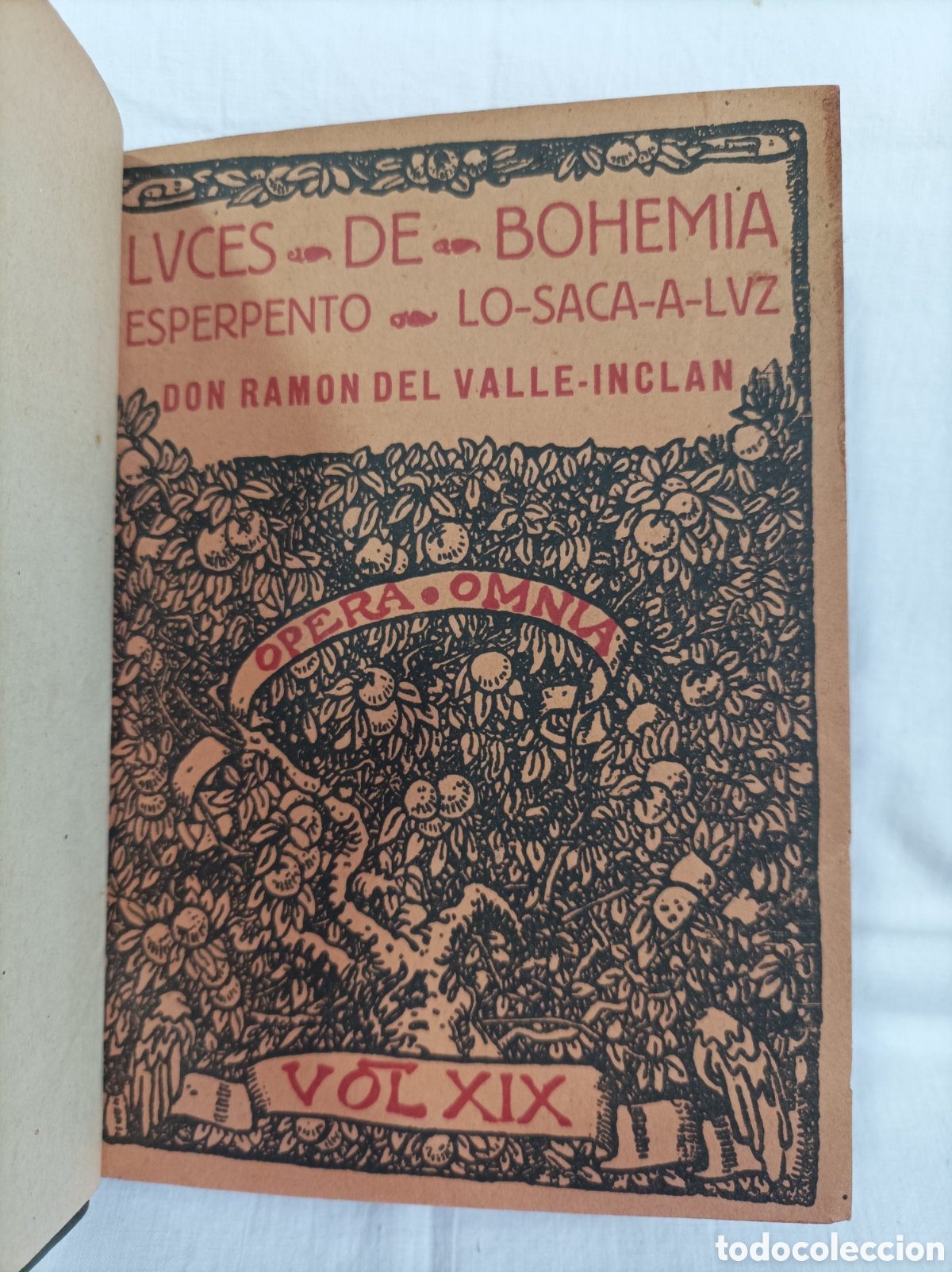 Libros antiguos: LUCES DE BOHEMIA. RAMON DEL VALLE-INCLAN. OPERA OMNIA. PRIMERA EDICI&Oacute;N. 1924