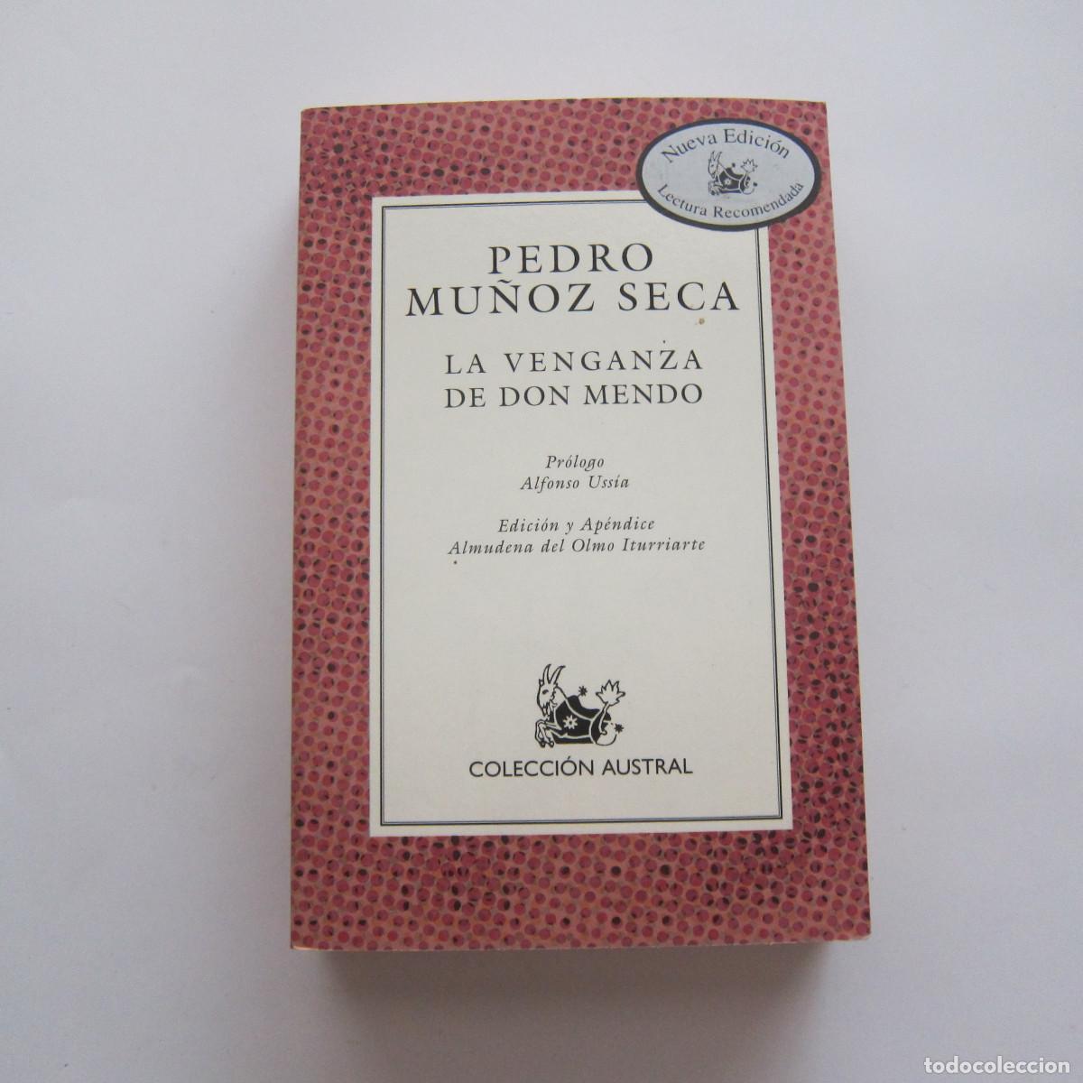 Libros antiguos: LA VENGANZA DE DON MENDO - PEDRO MU&Ntilde;OZ SECA (AUSTRAL) TEATRO