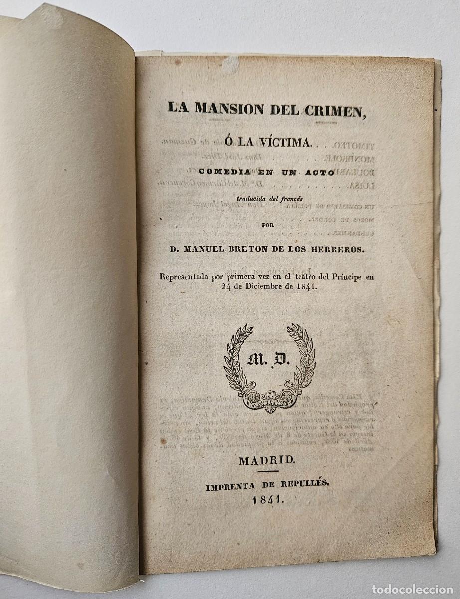 Libri antichi: La mansi&oacute;n del crimen o la v&iacute;ctima. Breton de los Herreros, 1841.