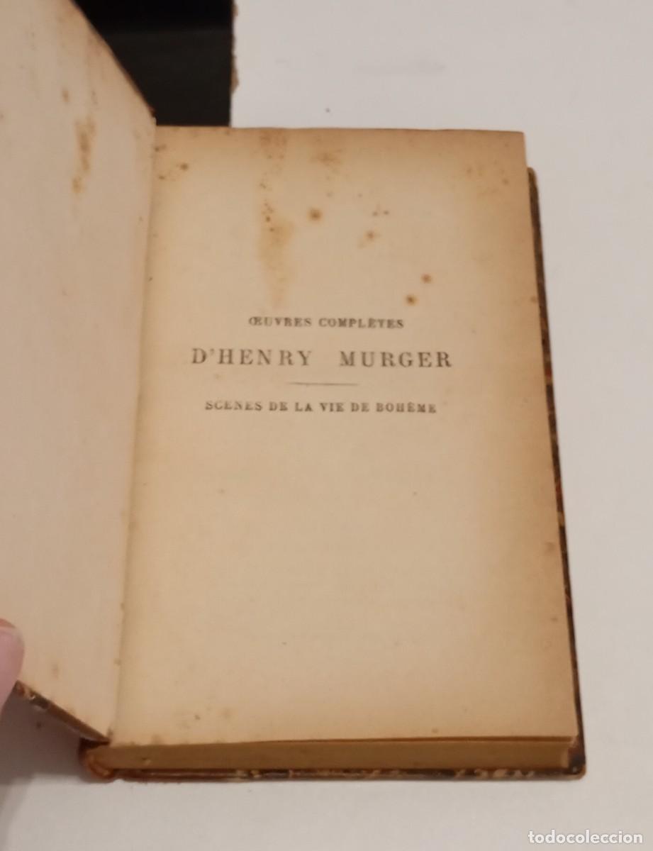 Libros antiguos: libro antiguo de 1860-70,novela,scenes de la vie de boheme escrita en franc&eacute;s por Henry murger