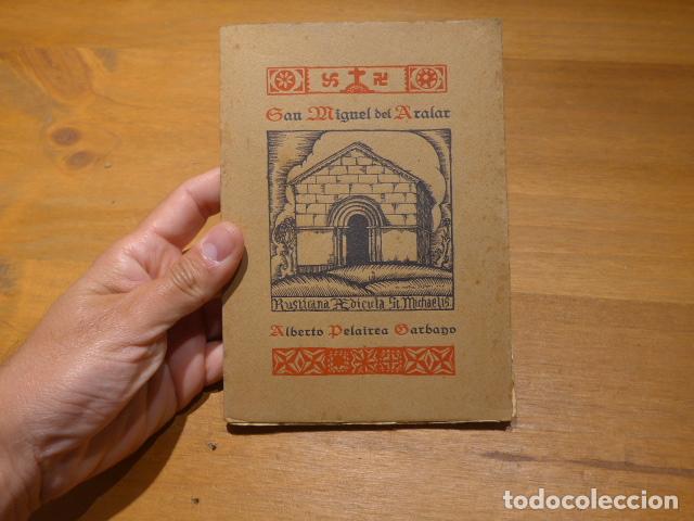 Libros antiguos: Antiguo libro de teatro de 1925: San Miguel del Aralar, drama teatro. Pamplona, Navarra.