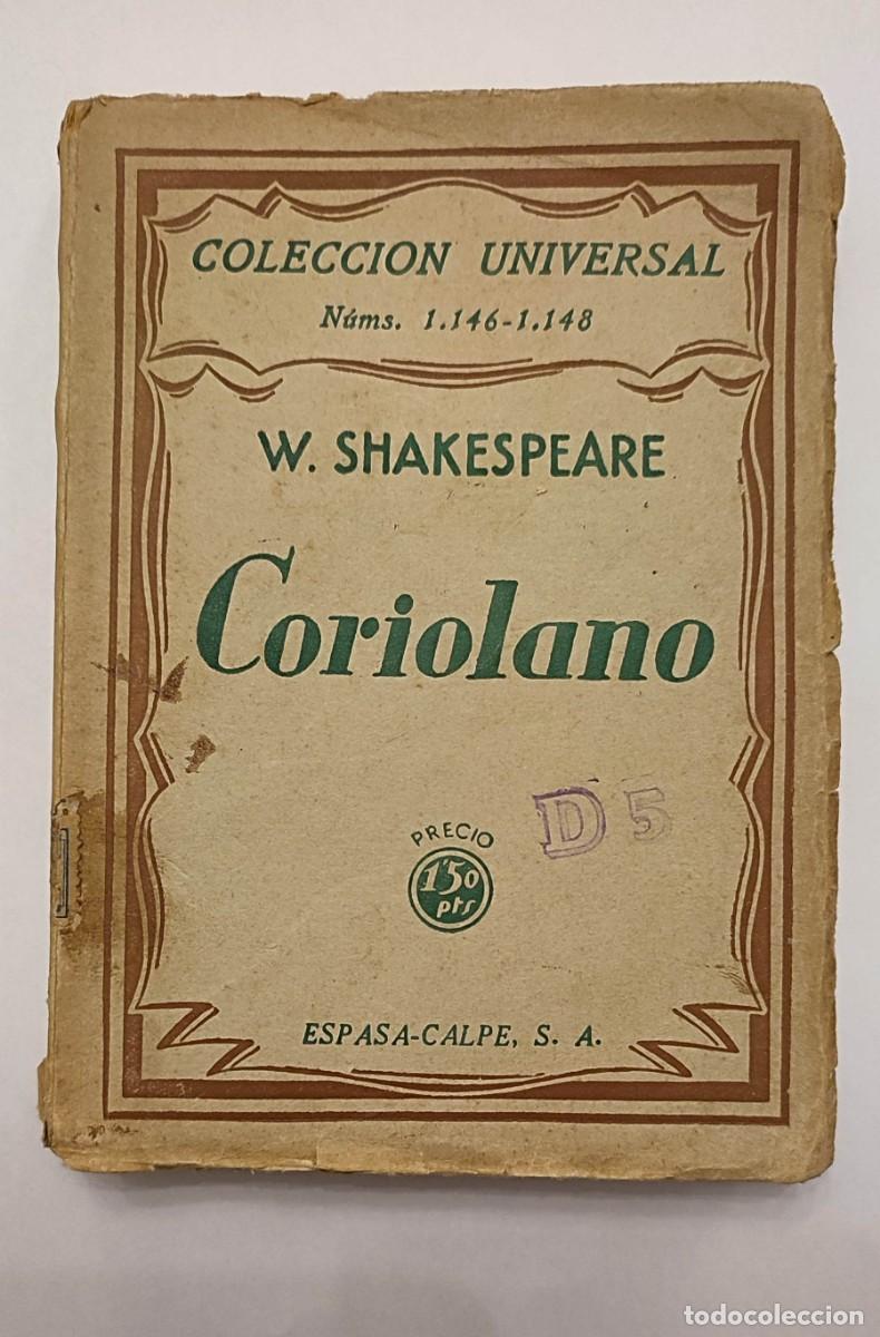Libros antiguos: Libro de W. Shakespeare &rdquo;Coriolano&rdquo;