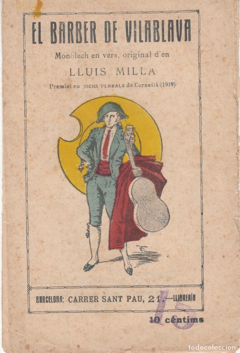Libros antiguos: EL BARBER DE VILABLAVA DE LLUIS MILL&Aacute;
