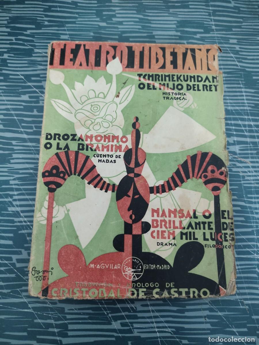 Libros antiguos: TEATRO TIBETANO,M.AGUILAR EDITOR,1934,142 PAGINAS,LEER.