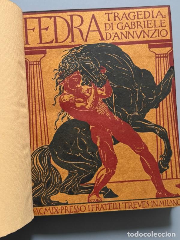Libros antiguos: Fedra, Gabriele d'Annunzio - Presso i Fratelli Treves, 1909