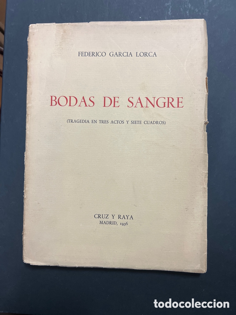 Libros antiguos: Bodas de sangre Federico Garcia Lorca Cruz y Raya 1936