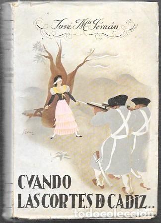 Libros antiguos: CUANDO LAS CORTES DE CADIZ &hellip; - PEMAN, JOSE MARIA - A-PEMAN-120