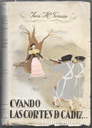 Libros antiguos: CUANDO LAS CORTES DE CADIZ &hellip; - PEMAN, JOSE MARIA - A-PEMAN-124