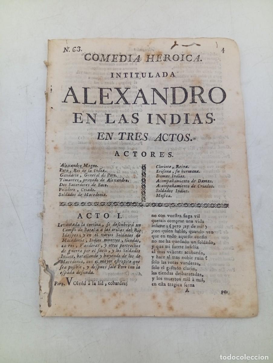 Libros antiguos: COMEDIA HEROICA. ALEXANDRO EN LAS INDIAS. EN TRES ACTOS. PAGS : 32.